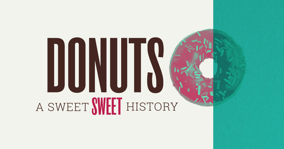 History of Donuts